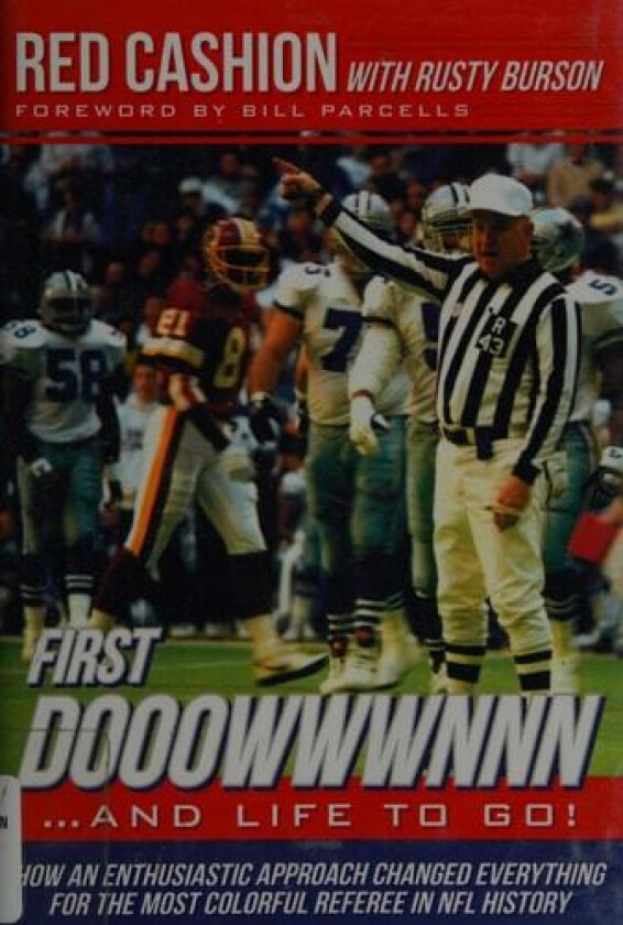 First Dooowwwnnn...and Life to Go! av Red Cashion, Rusty Burson (Paperback)