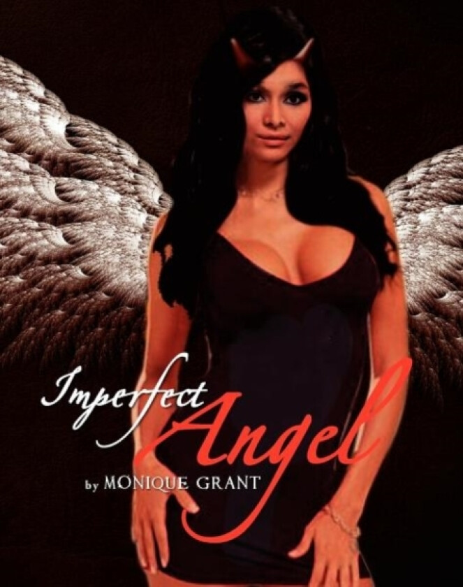 Imperfect Angel av Monique Grant (Hardcover)