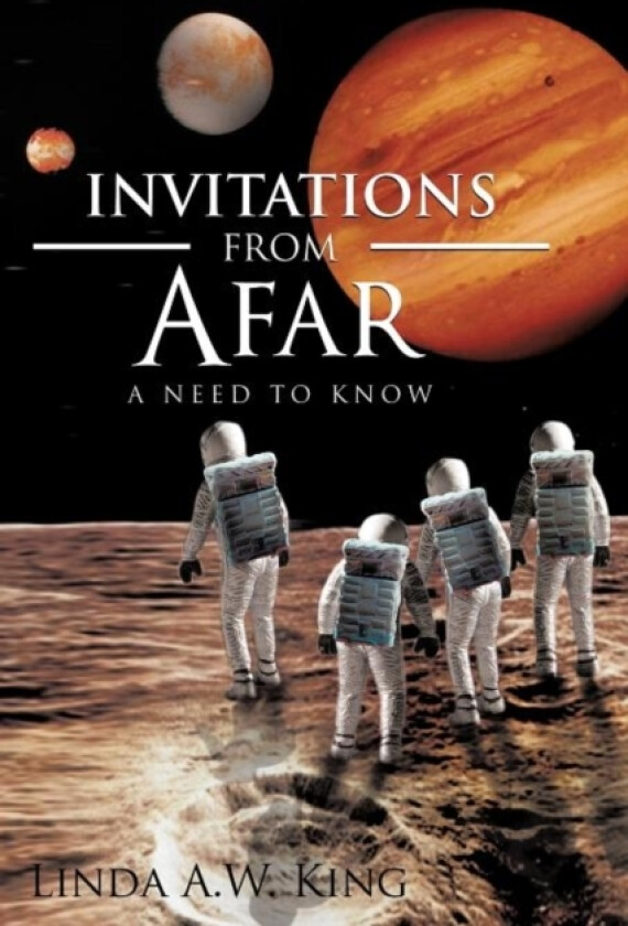 Invitations from Afar av Linda A W King (Paperback)