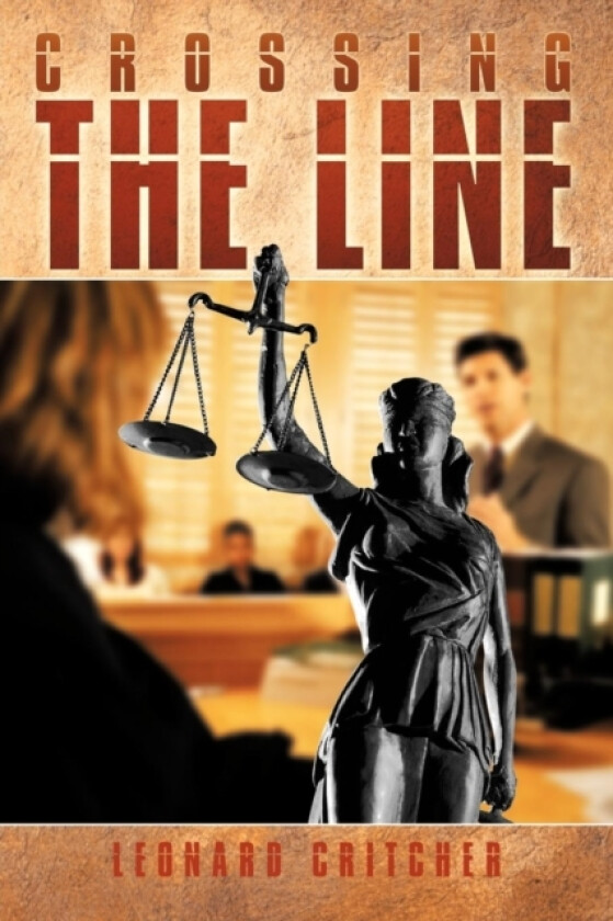 Crossing The Line av Leonard Critcher (Paperback)