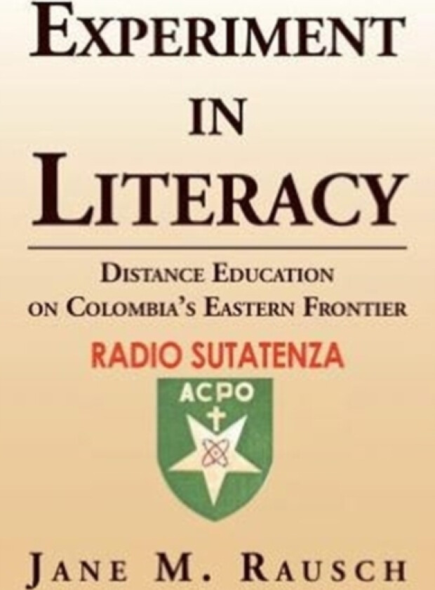 Experiment in Literacy av Jane M Rausch (Paperback)