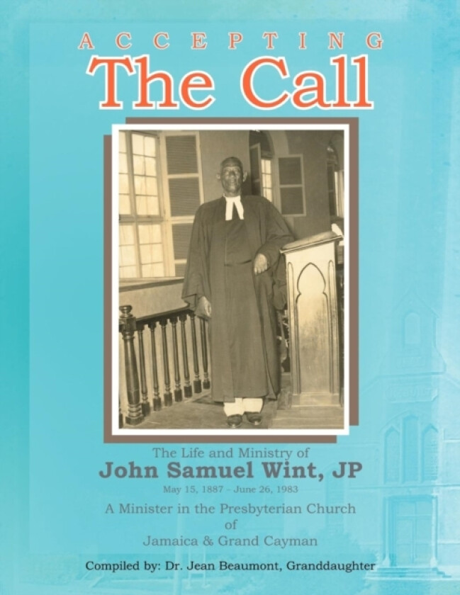 Accepting the Call av John S Wint (Paperback)