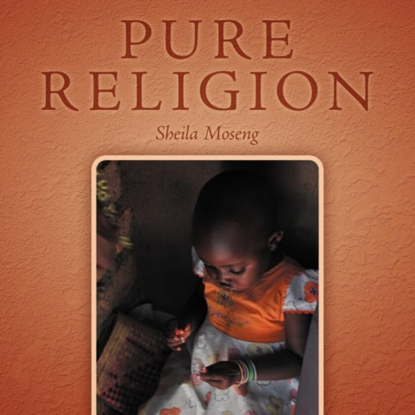 Pure Religion av Sheila Moseng Handelong (Paperback)