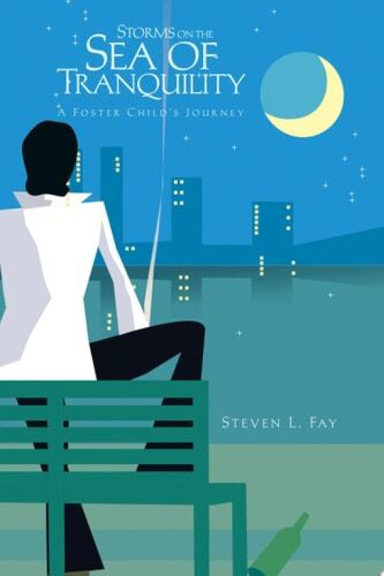 Storms on the Sea of Tranquility av Steven L. Fay (Paperback)