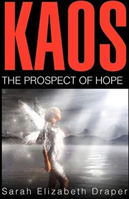 Kaos av Sarah Elizabeth Draper (Paperback)