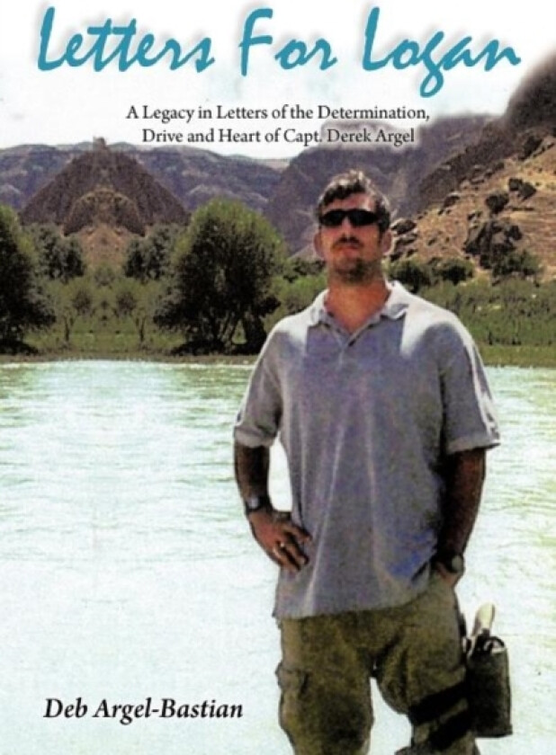 Letters for Logan av Deb Argel-Bastian (Paperback)