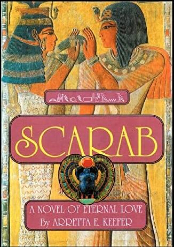 Scarab av Arretta E Keefer (Hardcover)