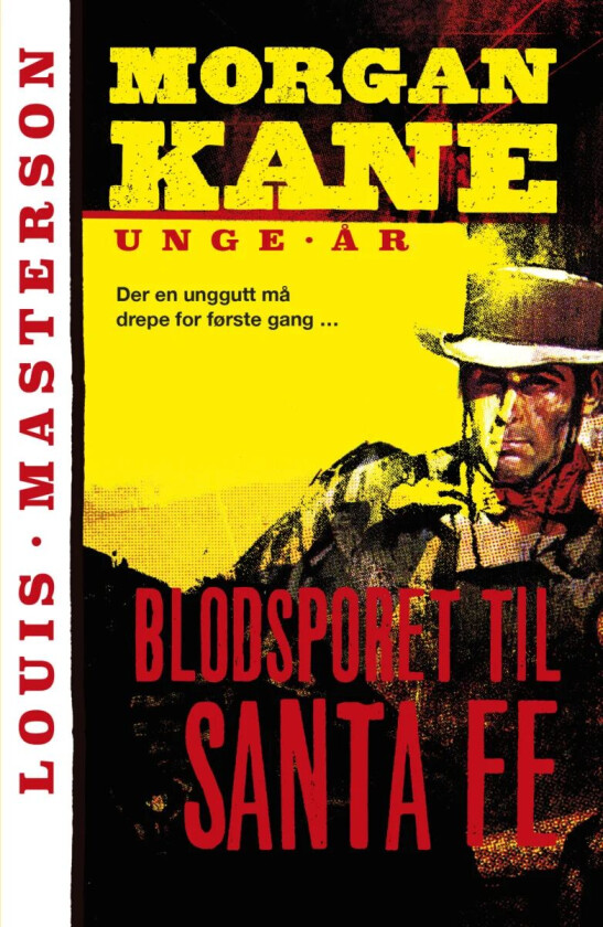 Blodsporet til Santa Fe av Louis Masterson