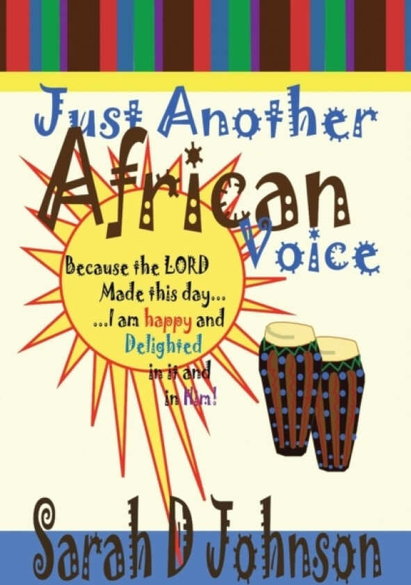Just Another African Voice av Sarah D Johnson (Paperback)