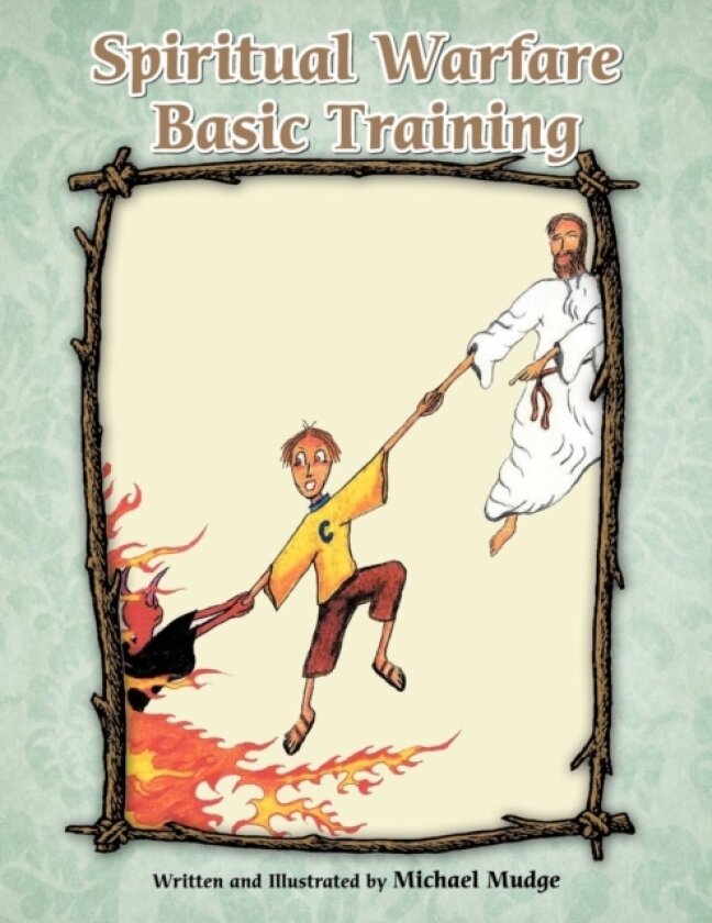 Spiritual Warfare Basic Training av Michael Mudge (Paperback)