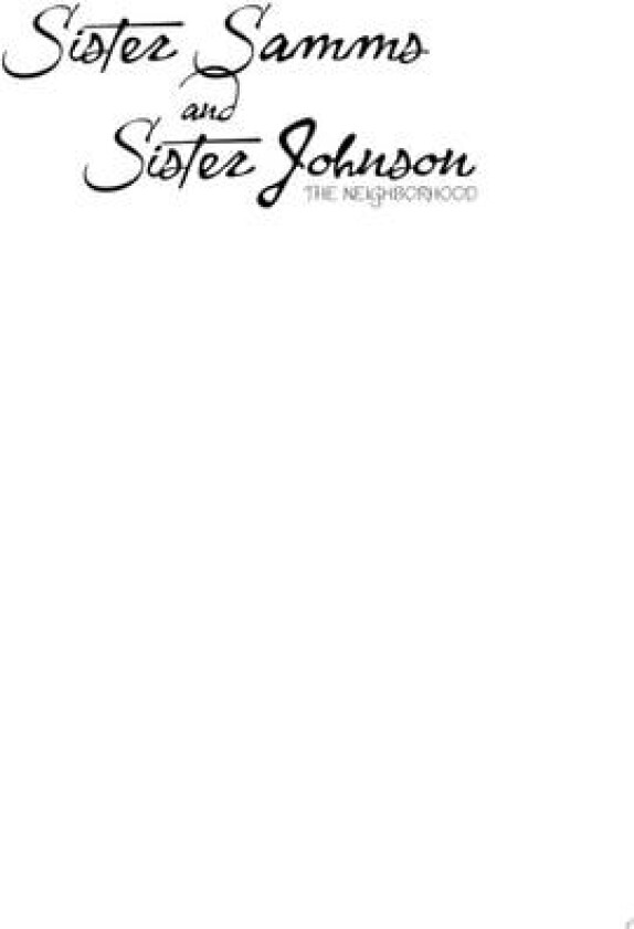 Sister Samms and Sister Johnson av Claire Cullen Mack (Paperback)