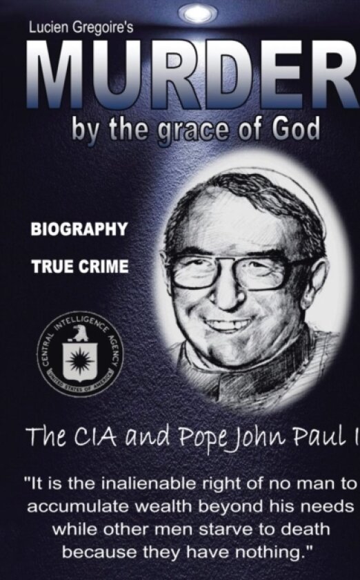 Murder by the Grace of God av Lucien Gregoire (Hardcover)