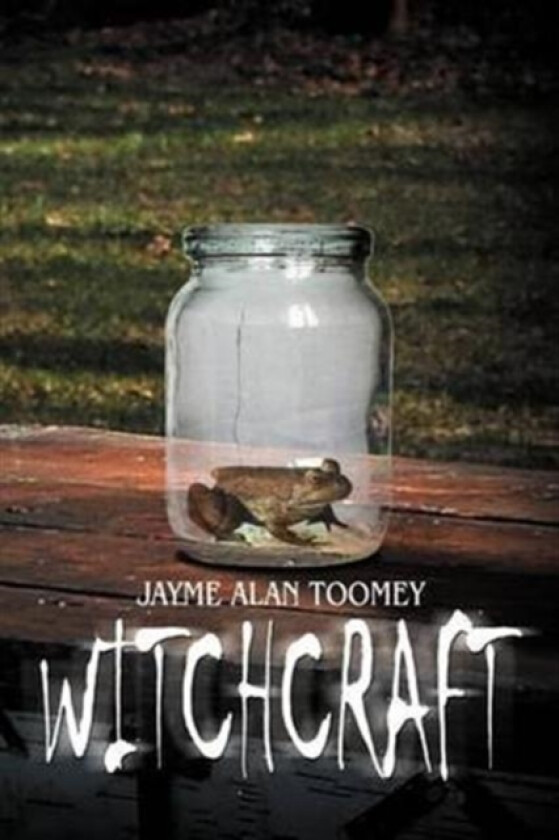 Witchcraft av Jayme Alan Toomey (Paperback)