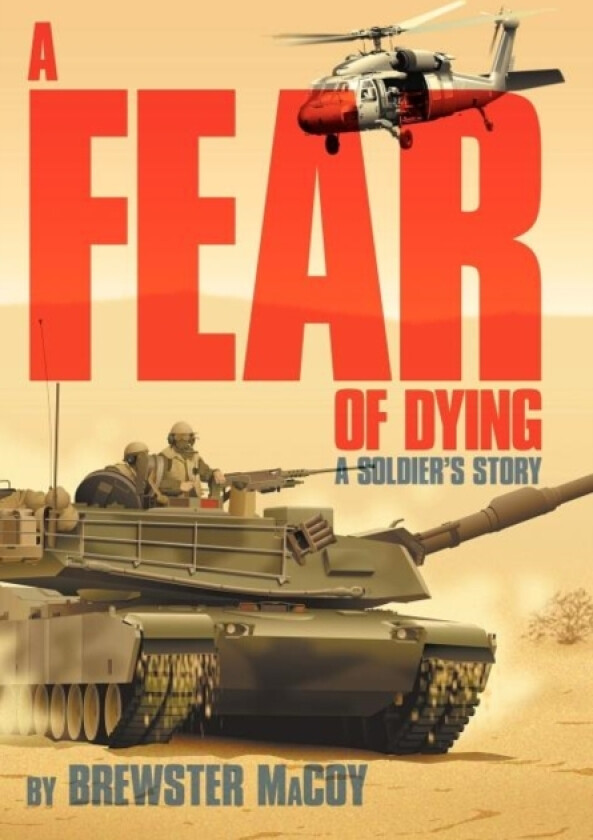 A Fear of Dying av Brewster Macoy (Hardcover)