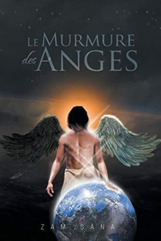 Le Murmure des Anges av Zam Sana (Paperback)