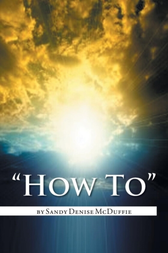 How to av Sandy Denise McDuffie (Paperback)