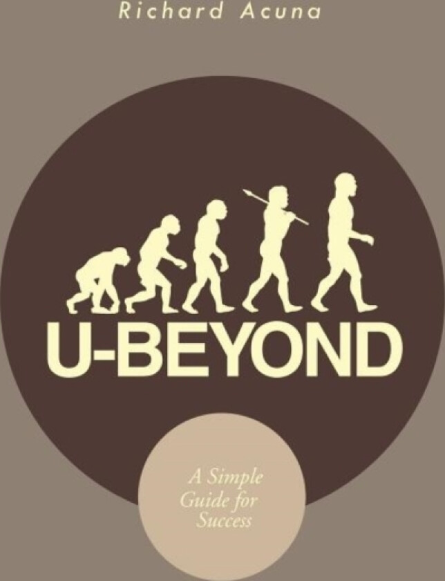 U-Beyond av Richard Acuna (Hardcover)
