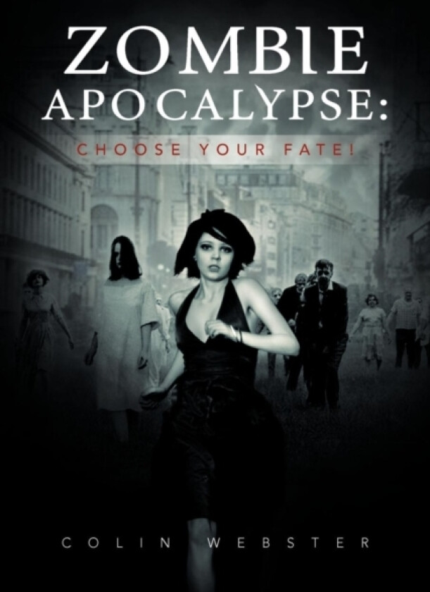 Zombie Apocalypse av Colin Webster (Paperback)