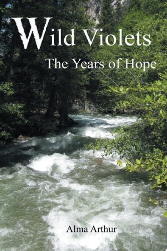 Wild Violets av Alma Arthur (Paperback)