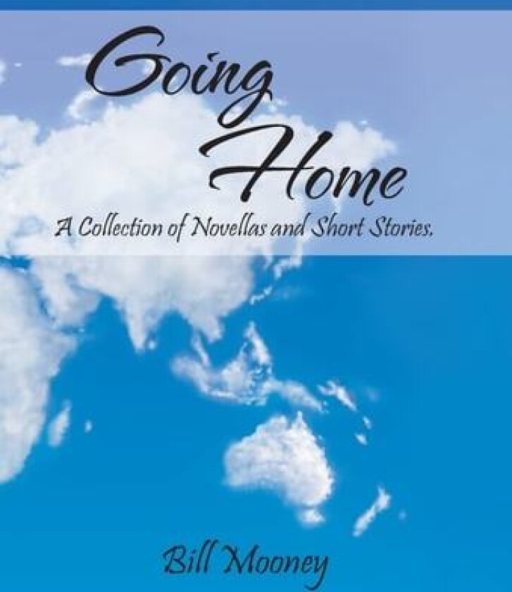 Going Home av Bill Mooney (Hardcover)