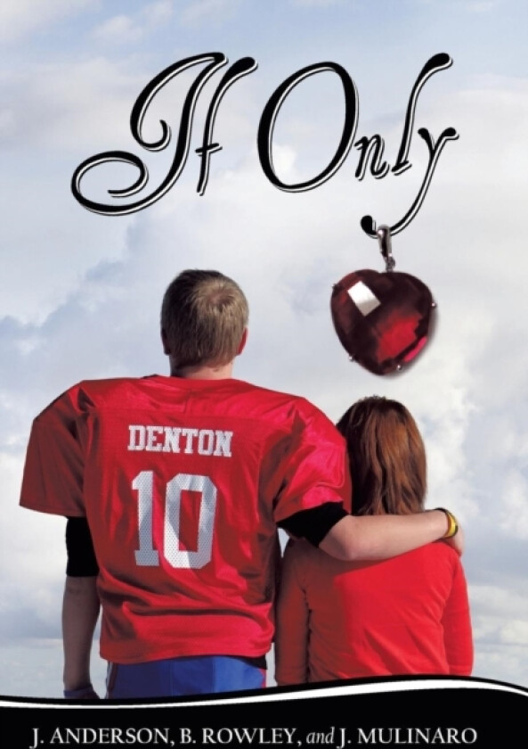 If Only av J Anderson, Professor B Rowley, J Mulinaro (Hardcover)