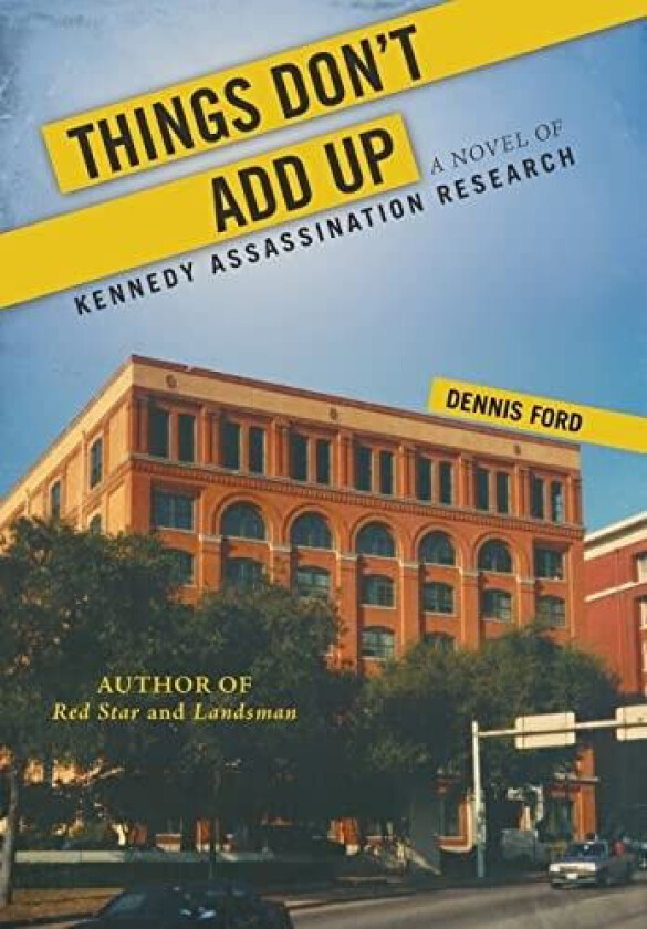 Things Don't Add Up av Dennis Ford (Hardcover)