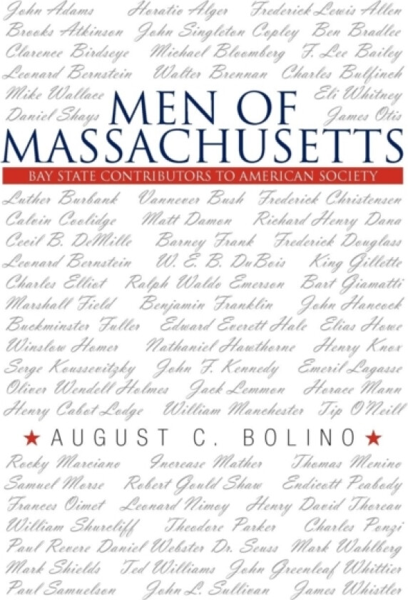 Men of Massachusetts av August C Bolino (Hardcover)