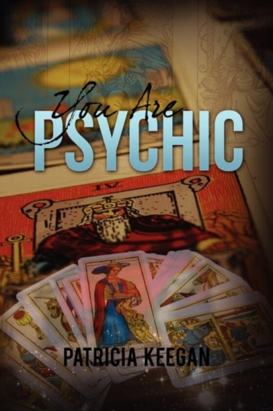 You Are Psychic av Patricia Keegan (Paperback)