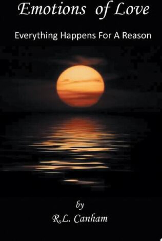 Emotions of Love av R L Canham (Paperback)