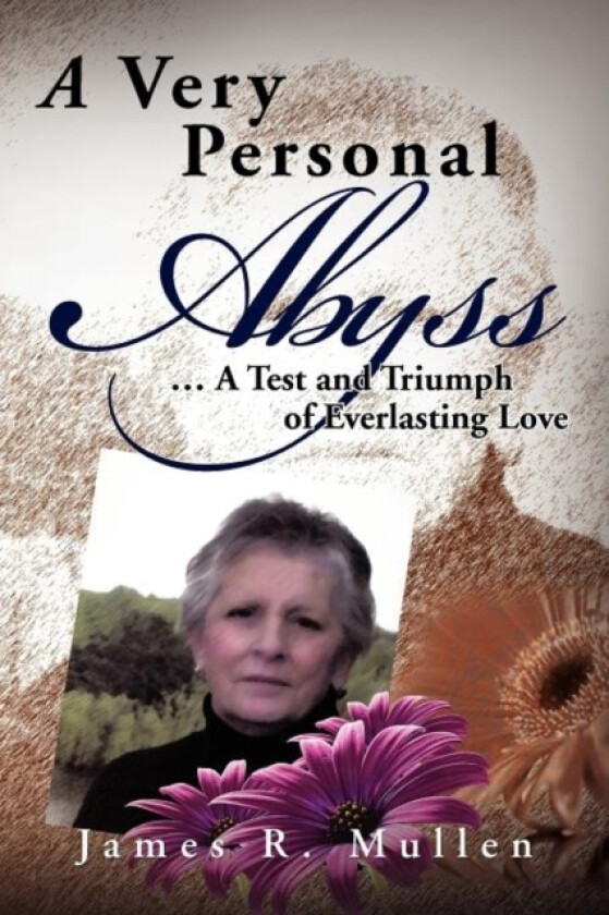 A Very Personal Abyss av James R Mullen (Paperback)