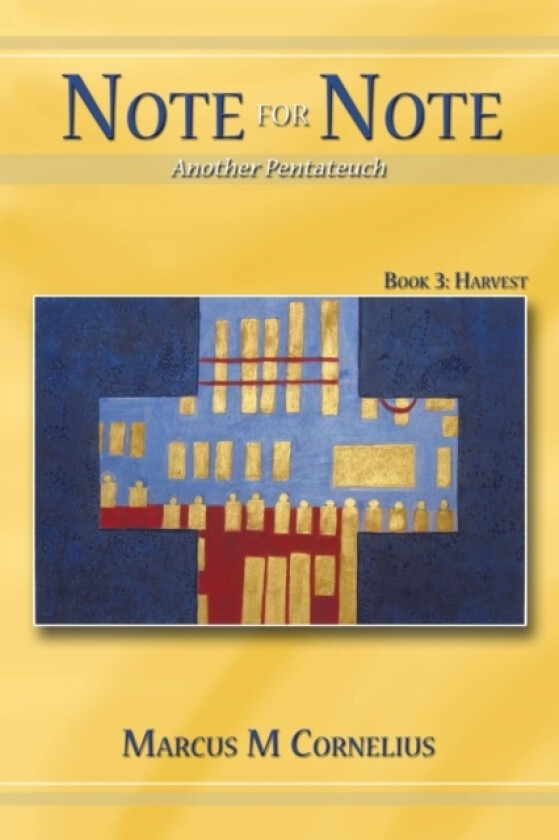 Note for Note (Another Pentateuch) Book 3 av Marcus M Cornelius (Paperback)