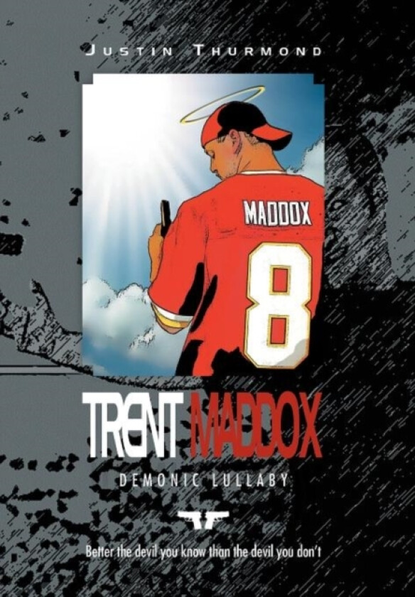Trent Maddox av Justin Thurmond (Hardcover)