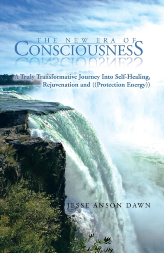 The New Era of Consciousness av Jesse Anson Dawn (Paperback)
