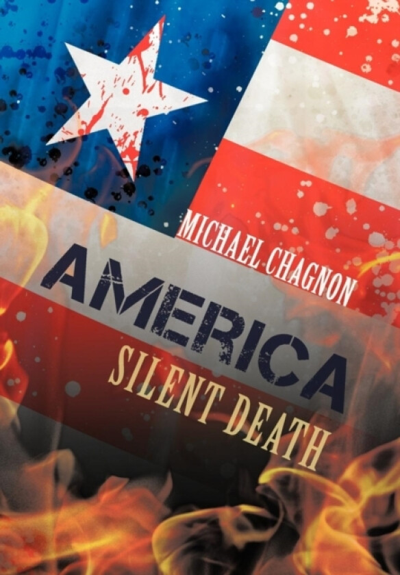 America av Michael Chagnon (Hardcover)