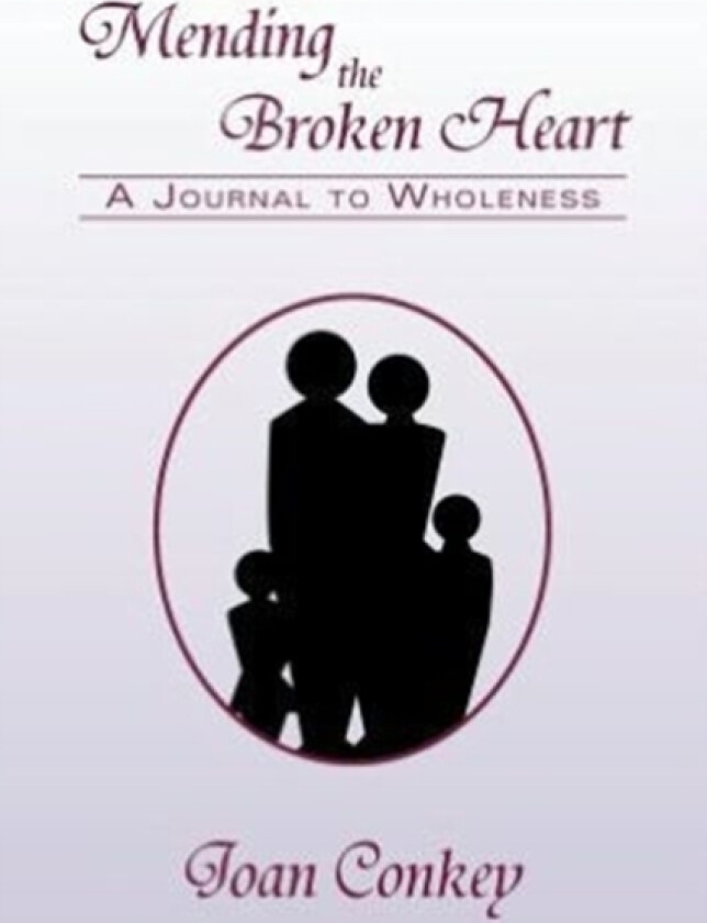 Mending the Broken Heart av Joan Conkey (Paperback)