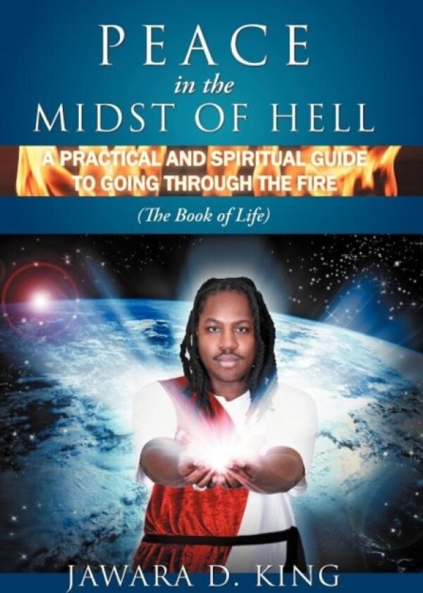 Peace In The Midst Of Hell av Dr Jawara D King (Hardcover)