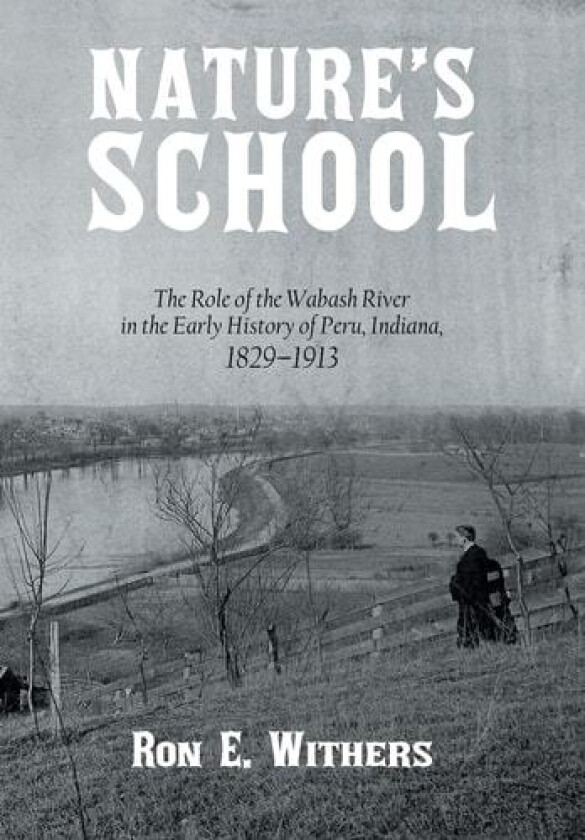 Nature's School av Ron E Withers (Hardcover)