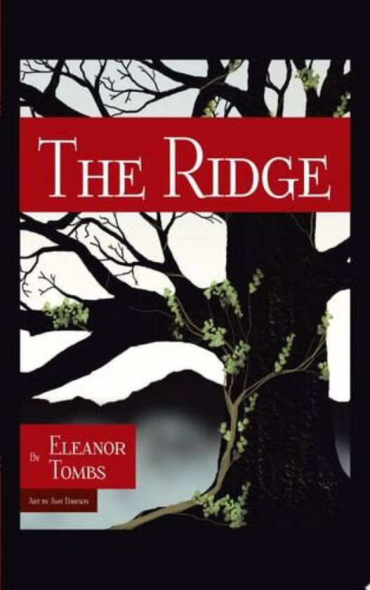 The Ridge av Eleanor Tombs (Paperback)
