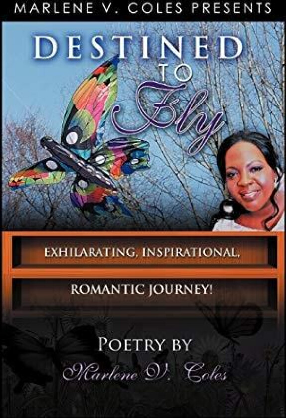 Destined to Fly av Marlene V Coles (Paperback)