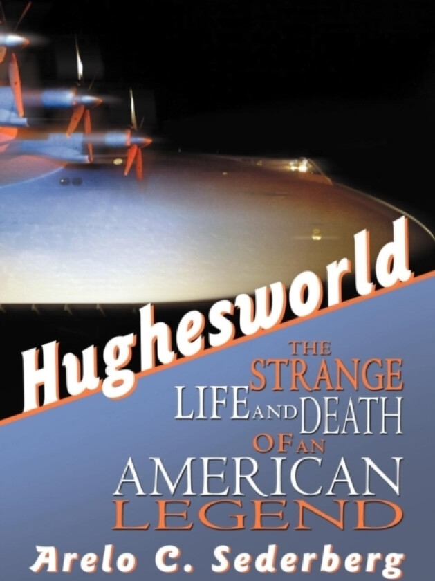 Hughesworld av Arelo C Sederberg (Paperback)