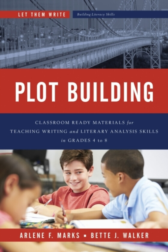 Plot Building av Arlene F. Marks, Bette J. Walker (Paperback)