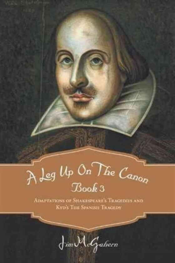 A Leg Up On The Canon Book 3 av Jim McGahern (Paperback)