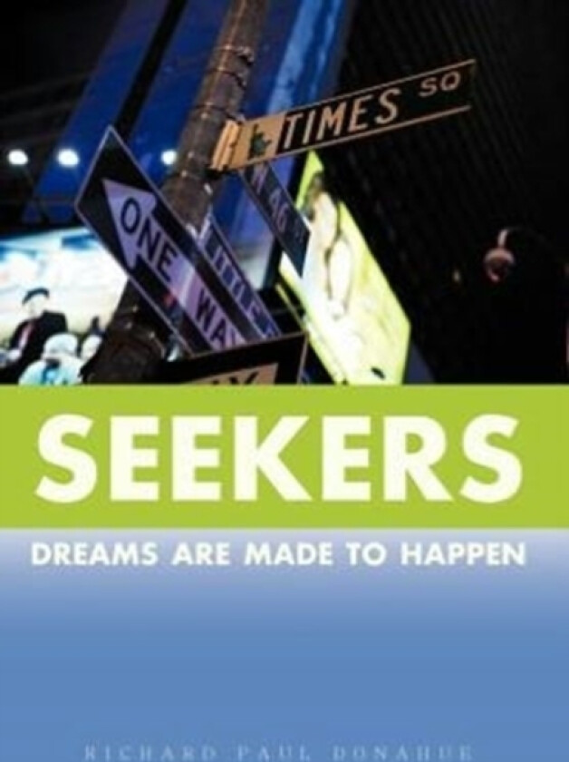 Seekers av Richard Paul Donahue (Hardcover)