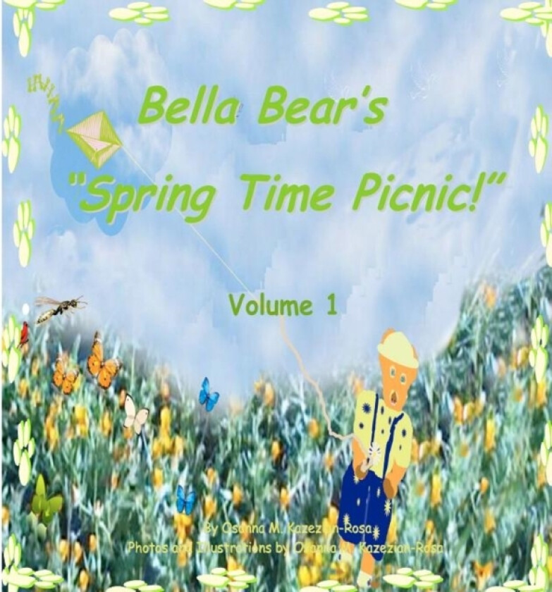 Bella Bear's Spring Time Picnic! av Osanna Kazezian Rosa (Paperback)