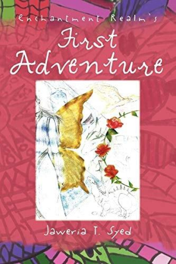 Enchantment Realm's First Adventure av Jaweria T Syed (Paperback)