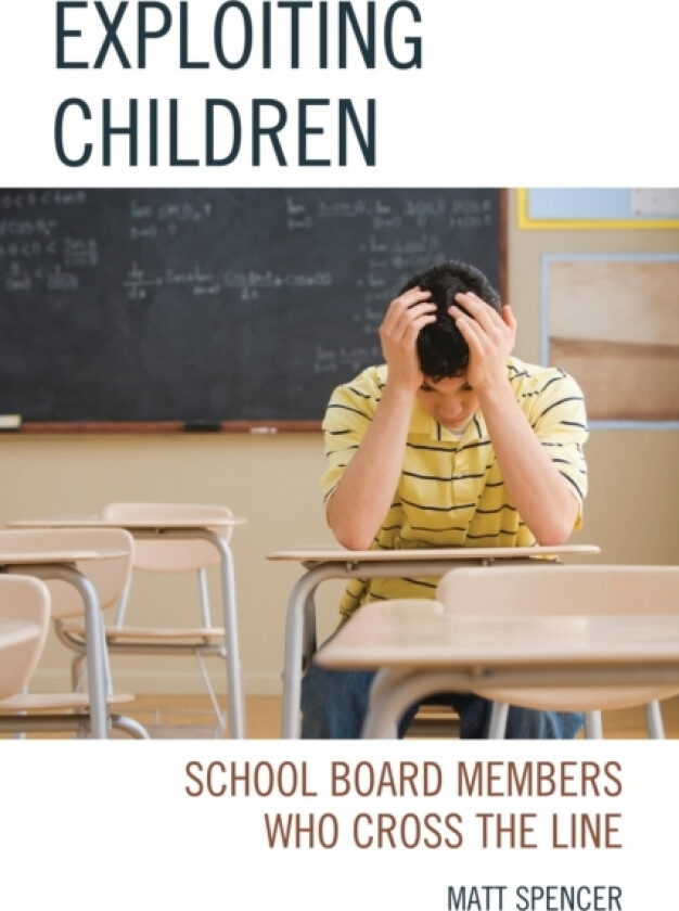Exploiting Children av Matt Spencer (Paperback)