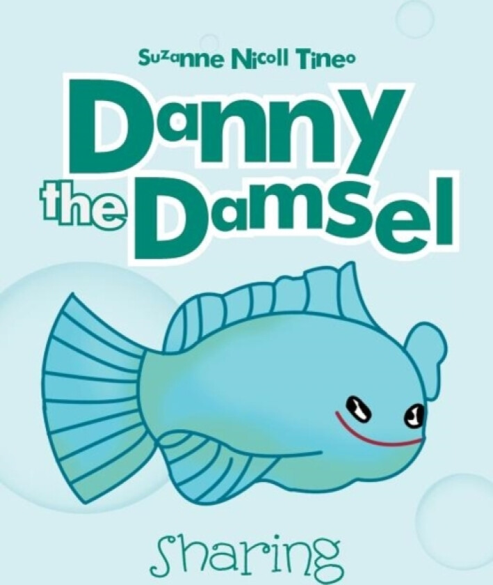 Danny the Damsel av Suzanne Nicoll Tineo (Paperback)