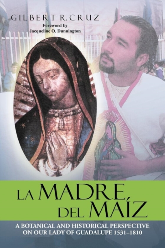 La Madre del Maiz av Gilbert R Cruz (Paperback)