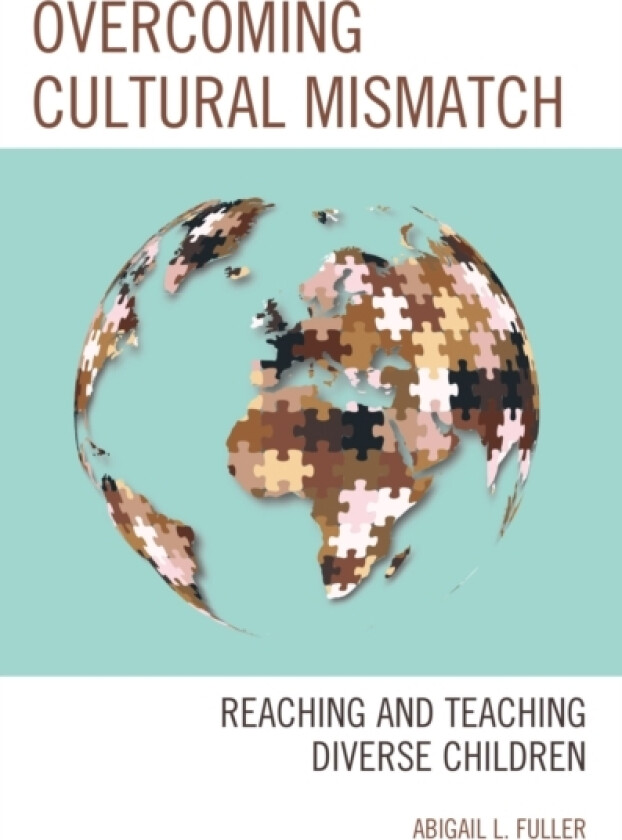 Overcoming Cultural Mismatch av Abigail L. Fuller (Hardcover)