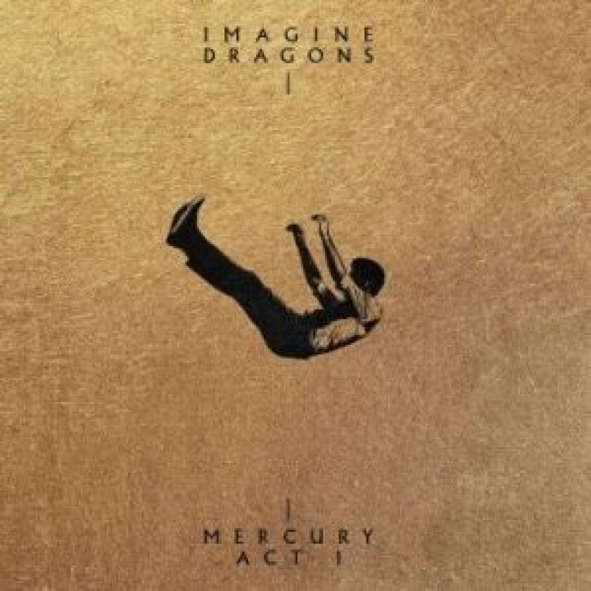 Imagine Dragons - : Act 1